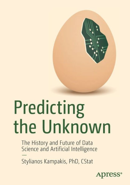 Predicting The Unknown: History and Future of Data Science Artificial Intelligence