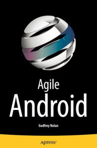 Title: Agile Android, Author: Godfrey Nolan