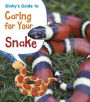 Slinky's Guide to Caring for Your Snake