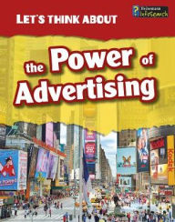 Title: Let's Think About the Power of Advertising, Author: Elizabeth Raum