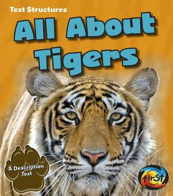 All About Tigers: A Description Text