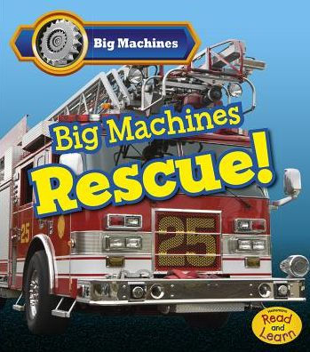 Big Machines Rescue!