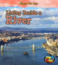 Title: Living Beside a River, Author: Ellen Labrecque