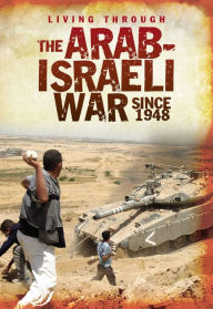 Title: The Arab-Israeli War Since 1948, Author: Alex Woolf