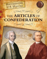 Title: The Articles of Confederation, Author: Liz Sonneborn