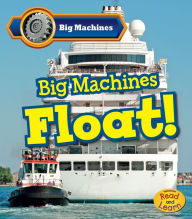 Title: Big Machines Float!, Author: Catherine Veitch