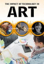 The Impact of Technology in Art