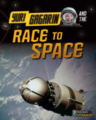 Title: Yuri Gagarin and the Race to Space, Author: Ben Hubbard