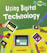 Title: Using Digital Technology, Author: Ben Hubbard