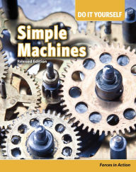 Title: Simple Machines: Forces in Action, Author: Buffy Silverman