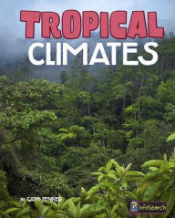 Title: Tropical Climates, Author: Cath Senker