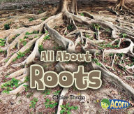 Title: All About Roots, Author: Claire Throp