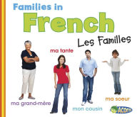 Title: Families in French: Les Familles, Author: Daniel Nunn