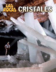 Title: Cristales, Author: Louise Spilsbury