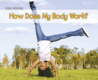 Title: How Does Your Body Work?, Author: Charlotte Guillain