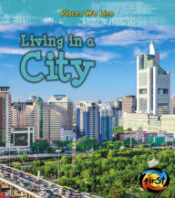 Title: Living in a City, Author: Ellen Labrecque
