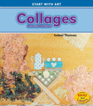 Title: Collages, Author: Isabel Thomas