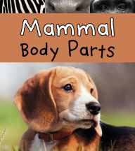 Title: Mammal Body Parts, Author: Clare Lewis