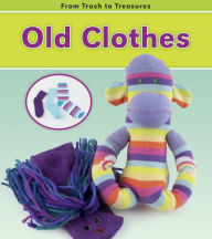 Title: Old Clothes, Author: Daniel Nunn