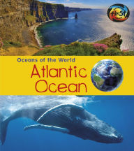 Title: Atlantic Ocean, Author: Louise Spilsbury