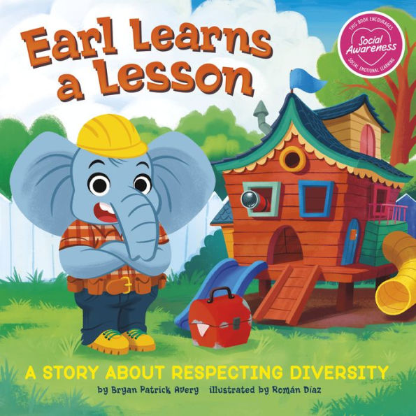 Earl Learns a Lesson: A Story About Respecting Diversity
