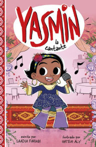 Title: Yasmin la cantante, Author: Saadia Faruqi