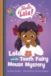 Alternative view 1 of Lola and the Tooth Fairy Mouse Mystery