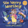 The Worry Warthog: A Story About Anxiety