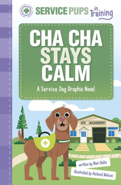 Cha Stays Calm: A Service Dog Graphic Novel