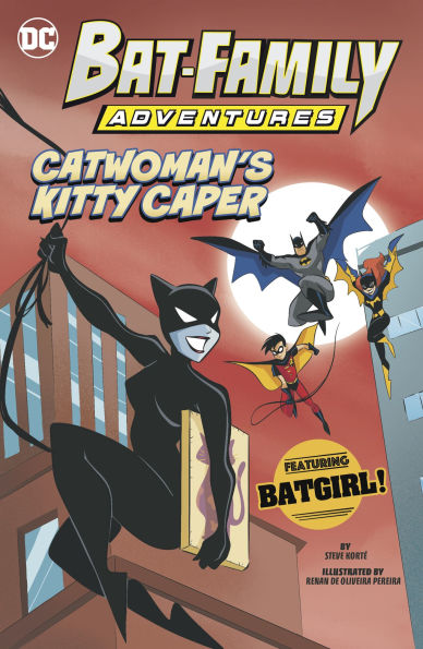 Catwoman's Kitty Caper: Featuring Batgirl!