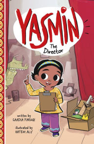 Title: Yasmin the Director, Author: Saadia Faruqi