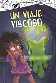 Title: Un viaje viscoso, Author: John Sazaklis