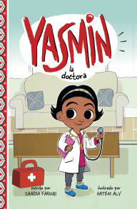 Title: Yasmin la doctora, Author: Saadia Faruqi