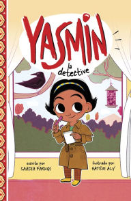 Title: Yasmin la detective, Author: Saadia Faruqi