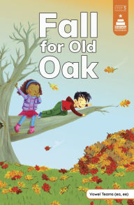 Title: Fall for Old Oak, Author: Leanna Koch