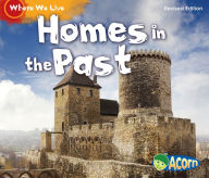 Title: Homes in the Past, Author: Sian Smith