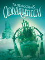 Alistair Grim's Odd Aquaticum (Odditorium Series #2)