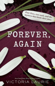 Title: Forever, Again, Author: Victoria Laurie
