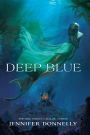 Deep Blue (Waterfire Saga Series #1)