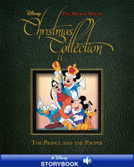 Title: A Mickey Mouse Christmas Collection Story: The Prince and the Pauper: A Disney Read-Along, Author: Disney Books