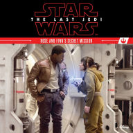 Title: Star Wars: The Last Jedi: Rose and Finn's Secret Mission, Author: Disney Books