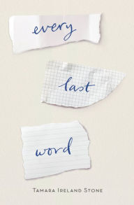 Title: Every Last Word, Author: Tamara Ireland Stone