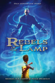 Title: Rebels of the Lamp (Rebels of the Lamp Series #1), Author: Peter Speakman