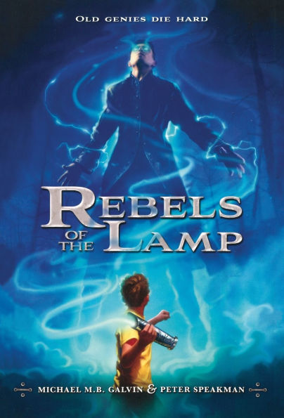 Rebels of the Lamp (Rebels Series #1)