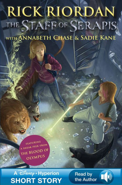 The Staff of Serapis (Percy Jackson & Kane Chronicles Crossover Series #2) (Enhanced Edition Read by the Author)