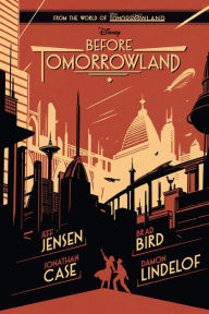Title: Before Tomorrowland, Author: Jeff Jensen