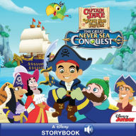 Title: Captain Jake and the Never Land Pirates: The Great Never Sea Conquest: A Disney Read-Along, Author: Disney Book Group