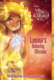 Title: Leona's Unlucky Mission (Star Darlings Series), Author: Ahmet Zappa