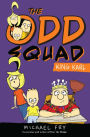 King Karl (The Odd Squad Series) (PagePerfect NOOK Book)