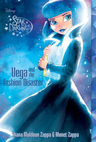 Title: Vega and the Fashion Disaster (Star Darlings Series), Author: Shana Muldoon Zappa